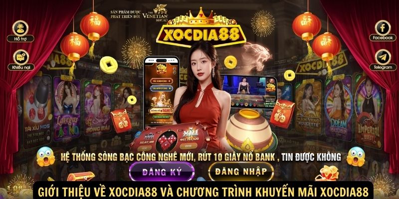 Giới thiệu về xocdia88 và chương trình khuyến mãi xocdia88