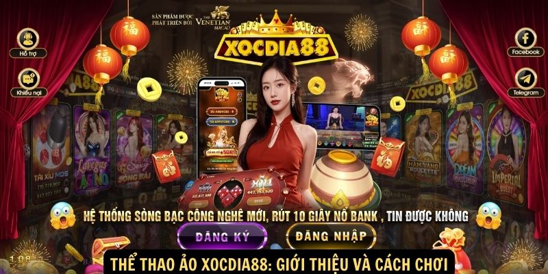 Thể Thao Ảo xocdia88: Giới thiệu và cách chơi