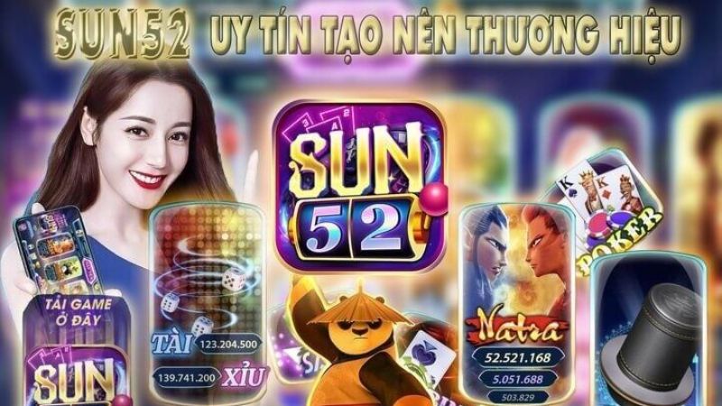 Sun52 Uy tín tạo nên thương hiệu